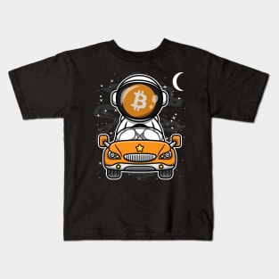 Astronaut Car BitCoin BTC To The Moon Crypto Token Cryptocurrency Wallet Birthday Gift For Men Women Kids Kids T-Shirt